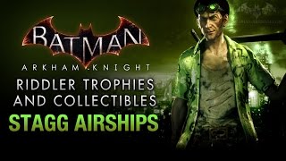 Batman Arkham Knight  Riddler Trophies  Stagg Enterprises Airships [upl. by Ledeen309]