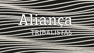 Aliança  Tribalistas lyric video [upl. by Laraine]