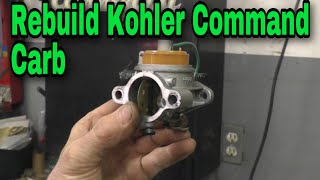 How To EASILY Rebuild A Kohler Command Carburetor [upl. by Amilb]