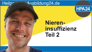 Teil 1 Akute und chronische Niereninsuffizienz [upl. by Jovitah]