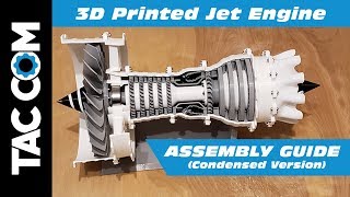 3D Printed Jet Engine Assembly Guide  Condensed Version [upl. by Thetis]