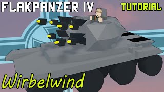 Flakpanzer IV quotWirbelwindquot  Plane Crazy  Tutorial [upl. by Coombs]