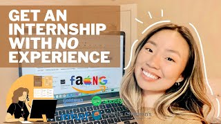 How to get an internship with NO experience  beginners guide for college students [upl. by Miuqaoj]