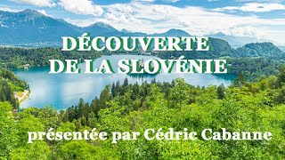 Découverte de la Slovénie [upl. by Katha]