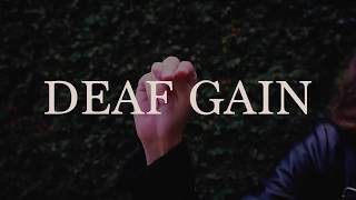 Deaf Gain  A Documentary Film [upl. by Teilo]