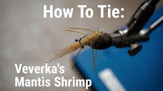 How To Tie Veverkas Mantis Shrimp Fly  A Bonefish Treat [upl. by Capp853]