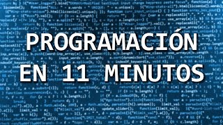 Aprende a programar en 11 minutos [upl. by Tavi971]