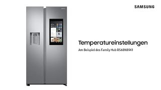 Samsung Family Hub Temperatureinstellungen [upl. by Tannen]