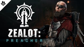 Class Spotlight  Zealot Preacher  Warhammer 40000 Darktide [upl. by Netsua]